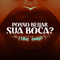 Posso Beijar Sua Boca ? (Single)
