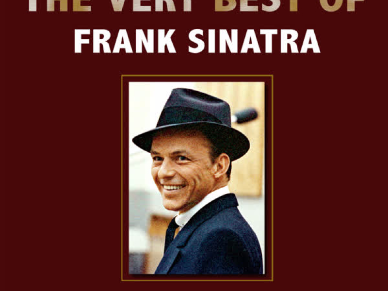 The Very Best of Frank Sinatra