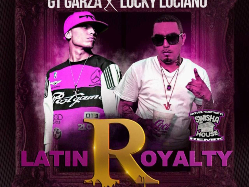 Latin Royalty (Swishahouse Remix)