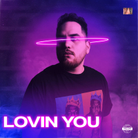 Lovin You (Single)