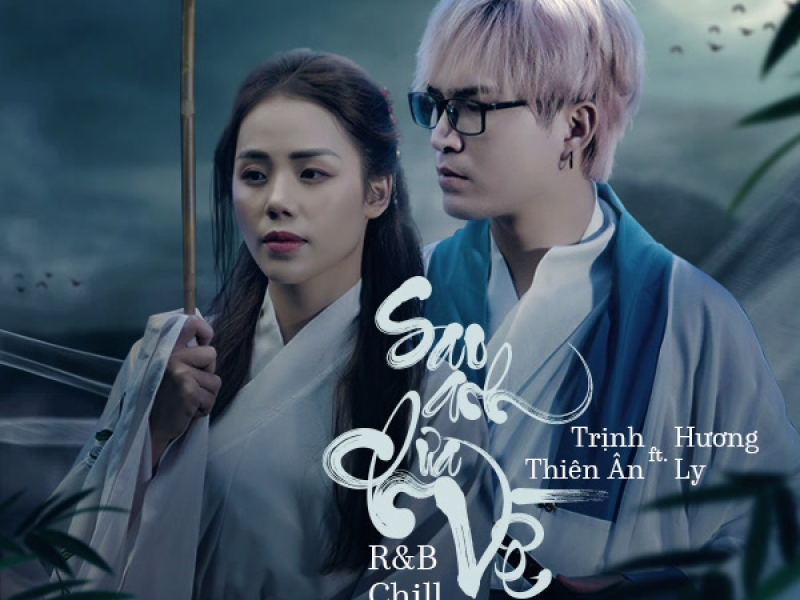 Sao Anh Chưa Về (R&B Chill) (Single)