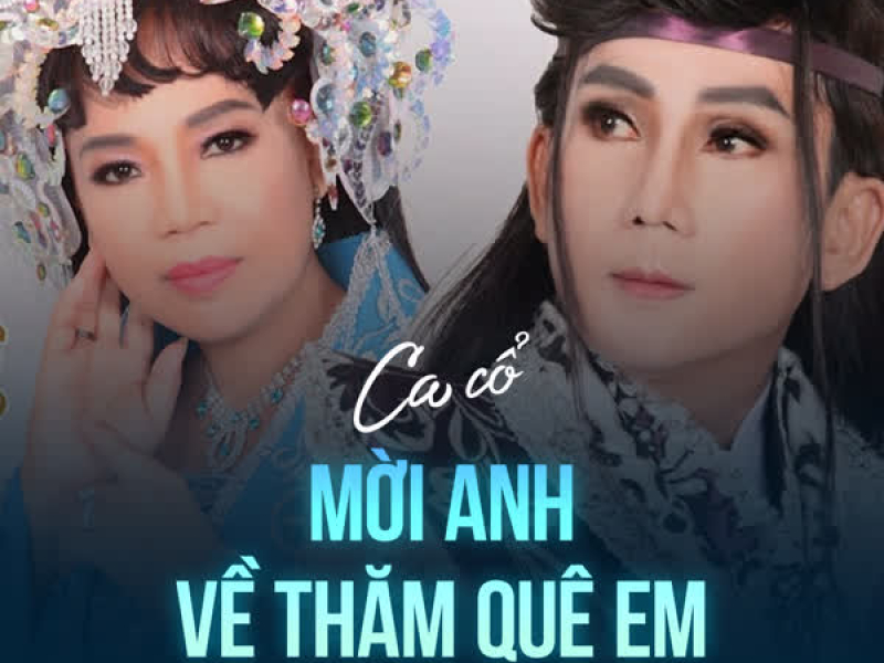 Mời Anh Về Thăm Quê Em (Single)