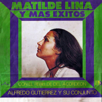 Matilde Lina Y Más Éxitos