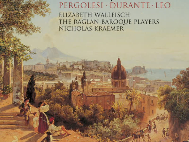 The Neapolitans: Instrumental Music of 18th-Century Naples
