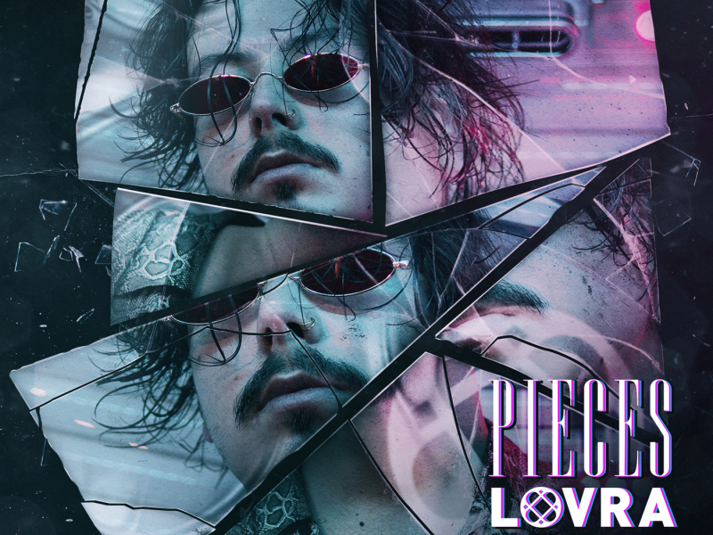 Pieces (LOVRA Remix)