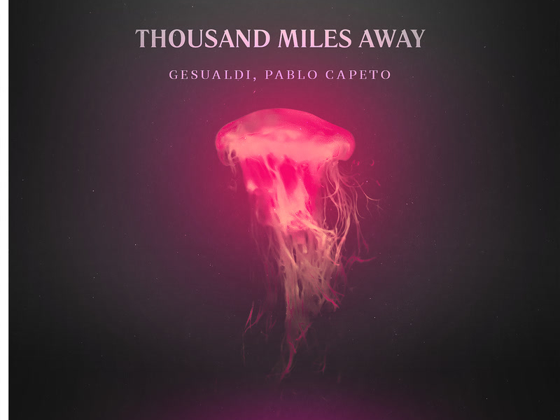 Thousand Miles Away (Single)