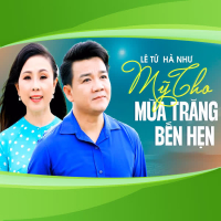 Mỹ Tho Mùa Trăng Bến Hẹn (Single)