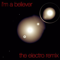 I'm A Believer (Single)