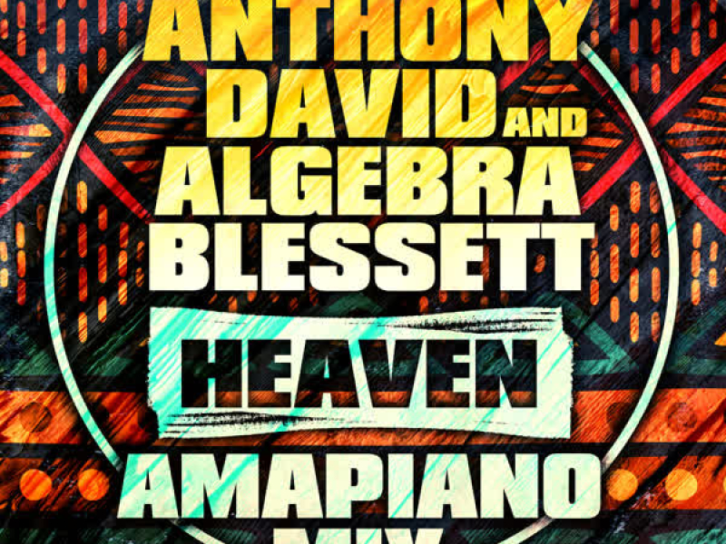 Heaven (Amapiano Mix) (Single)