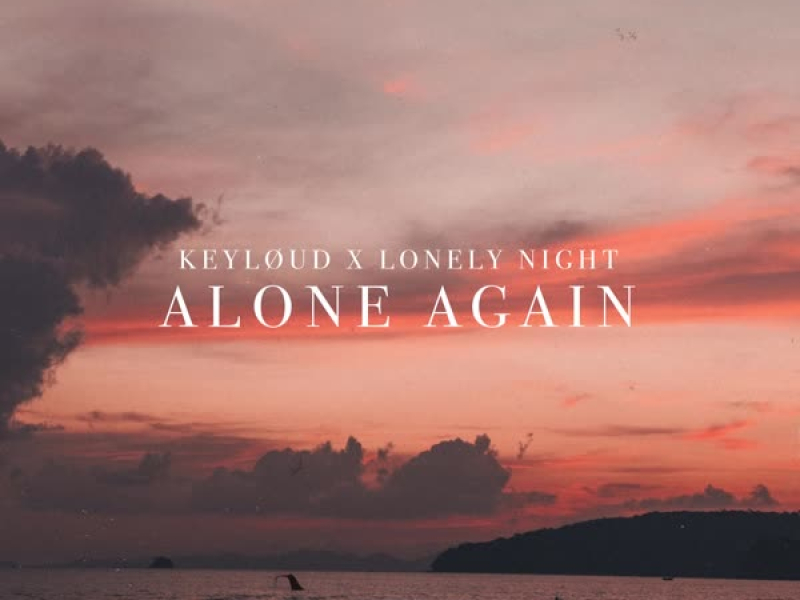 Alone Again (Single)