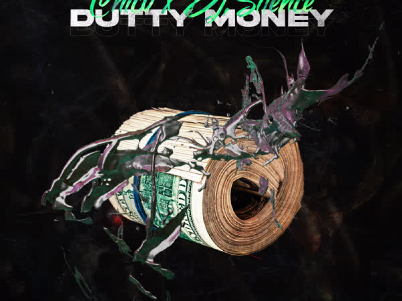 DUTTY MONEY (Single)