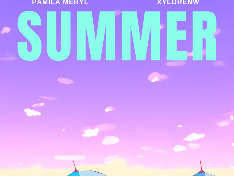 summer (feat. XylorenW) (Single)