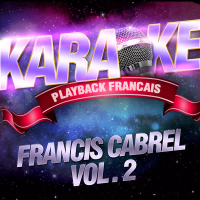 Les Succès De Francis Cabrel Vol. 2