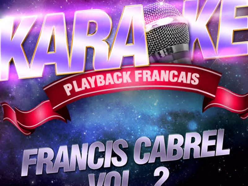 Les Succès De Francis Cabrel Vol. 2