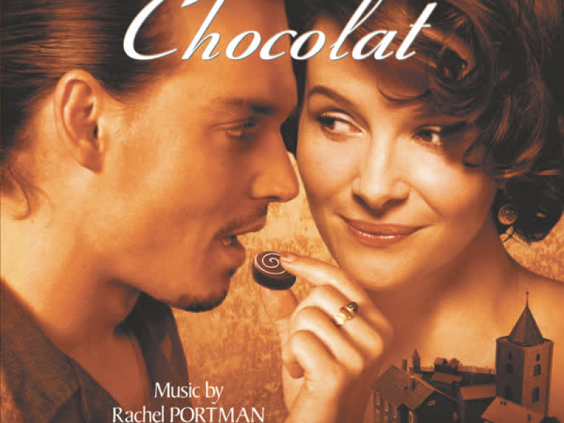 Chocolat (Original Motion Picture Soundtrack)