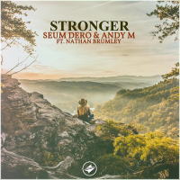 Stronger (with AndyM) [feat. Nathan Brumley] (Single)