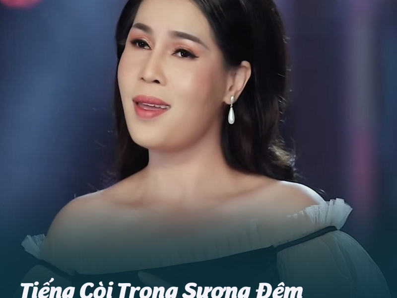 Tiếng Còi Trong Sương Đêm (Single)