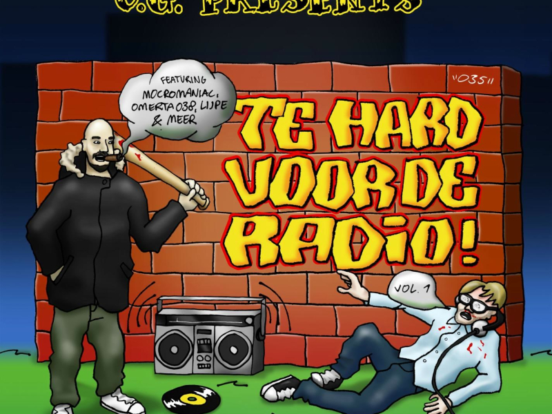 Te Hard Voor De Radio Intro (feat. O.G. & Piraat) (Single)