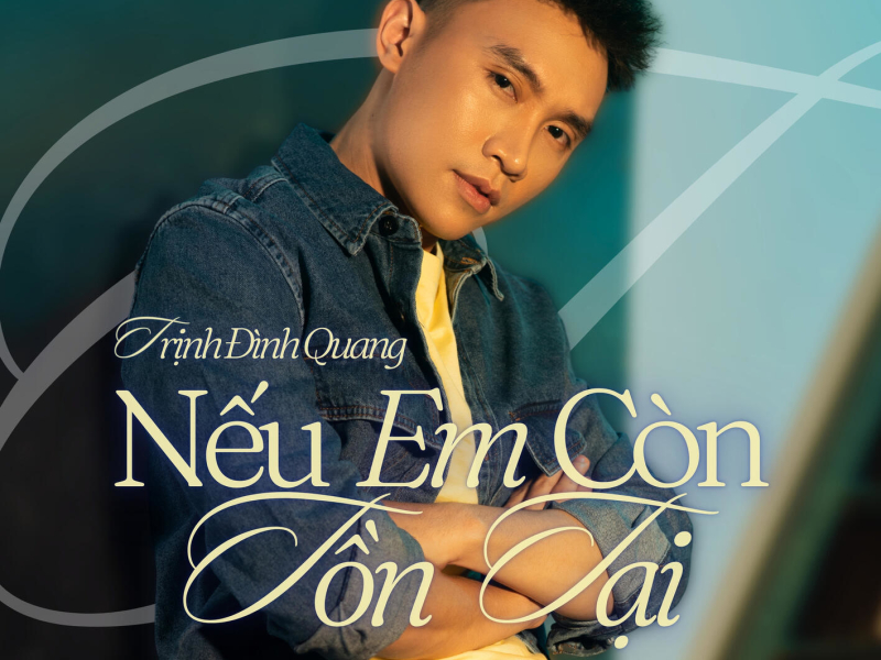 Nếu Em Còn Tồn Tại (Single)