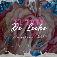 El Toto De Leche (Single)