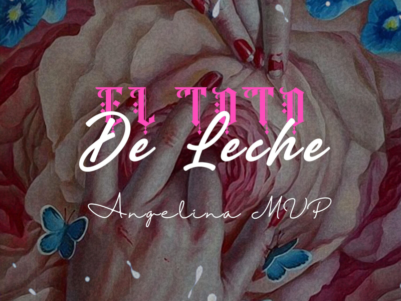 El Toto De Leche (Single)