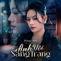 Anh Vội Sang Trang (Single)