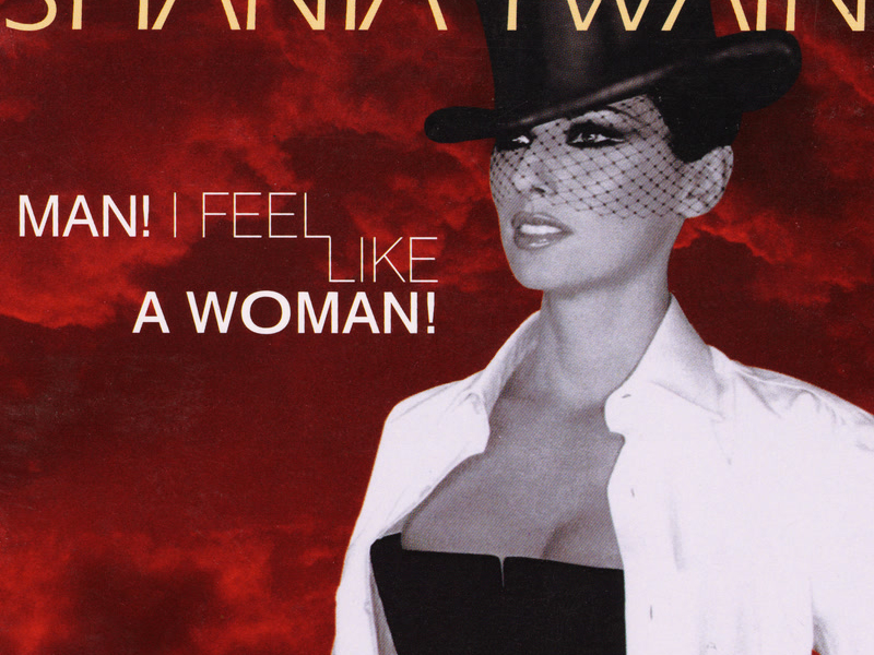 Man! I Feel Like A Woman! (EP)