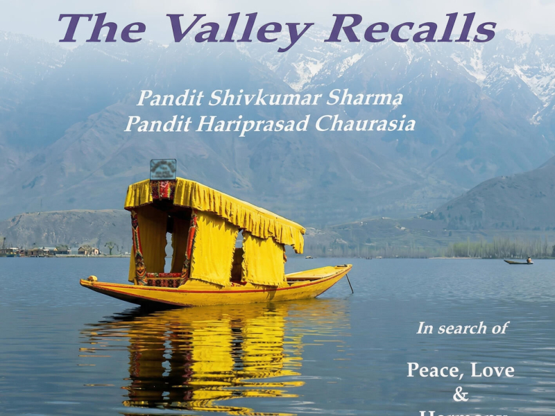 The Valley Recalls - In Search of Peace, Love & Harmony (Live at The Nehru Centre, Bombay, 1995)