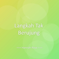 Langkah Tak Berujung (Single)