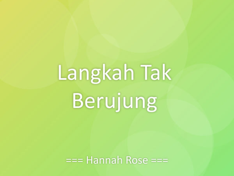 Langkah Tak Berujung (Single)
