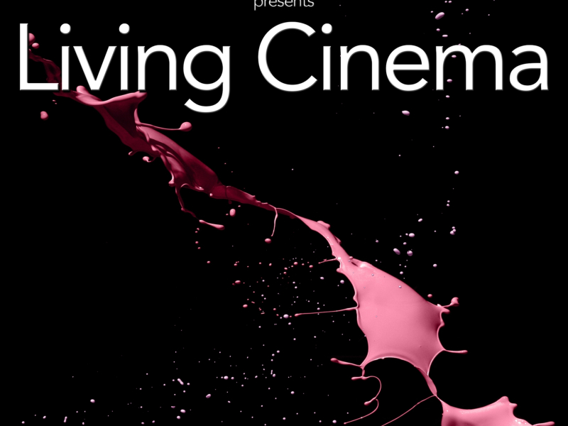 Living Cinema