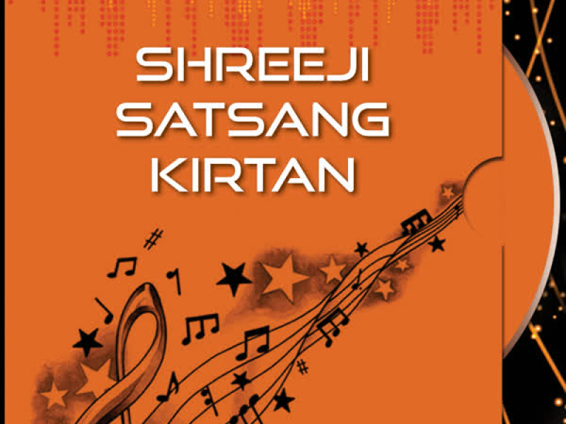 Shreeji Satsang Kirtan Vol-2