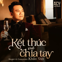 Kết Thúc Và Chia Tay (Single)
