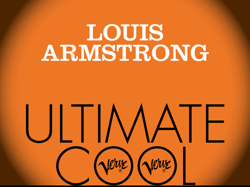 Louis Armstrong: Verve Ultimate Cool