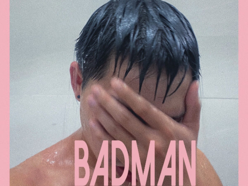 BADMAN (Single)