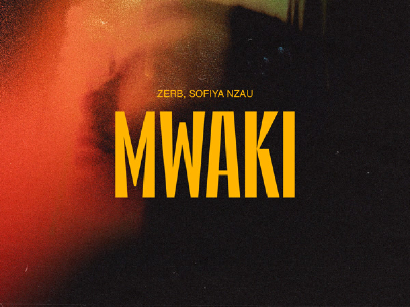 Mwaki (Single)