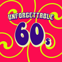 Unforgettable 60's