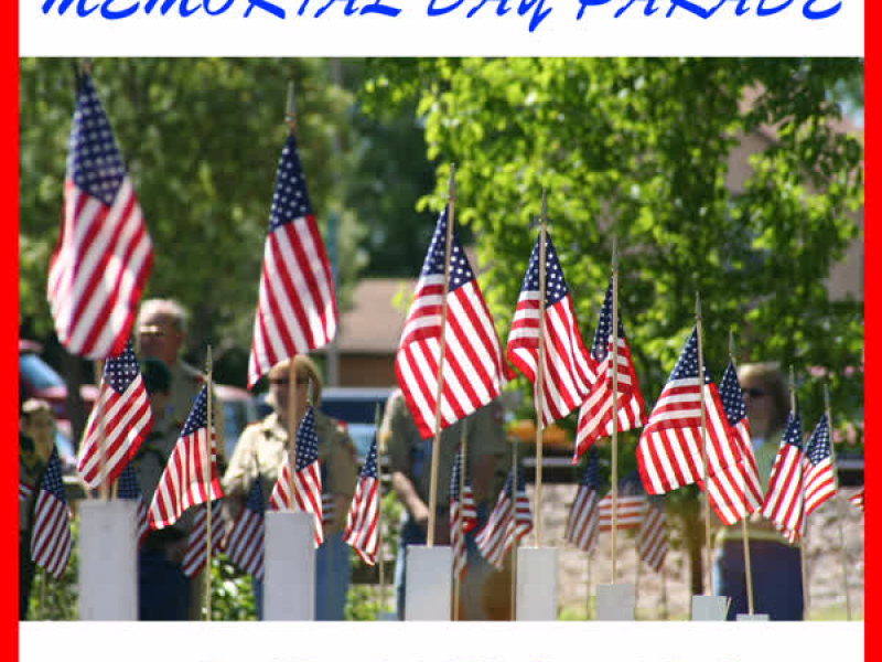 Memorial Day Parade: 40 Patriotic Songs