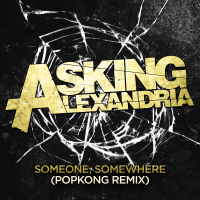 Someone, Somewhere (Popkong Remix) (Single)