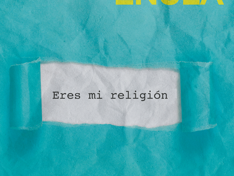 Eres Mi Religión (Single)