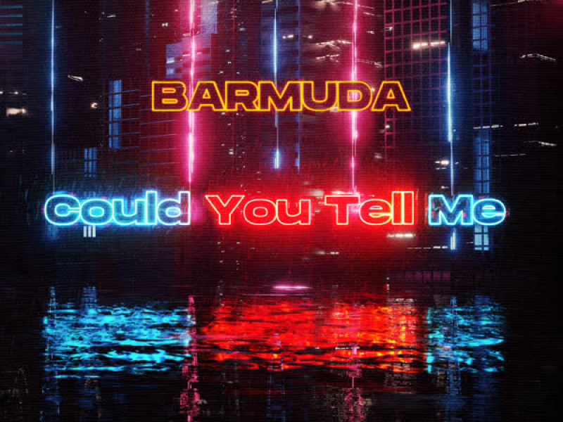 Could You Tell Me (Single)