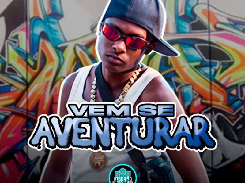 Vem Se Aventurar (Single)