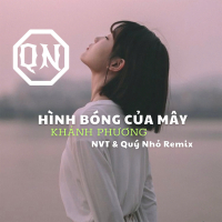 Hình Bóng Của Mây (NVT x Quý Nhỏ Remix) (Single)