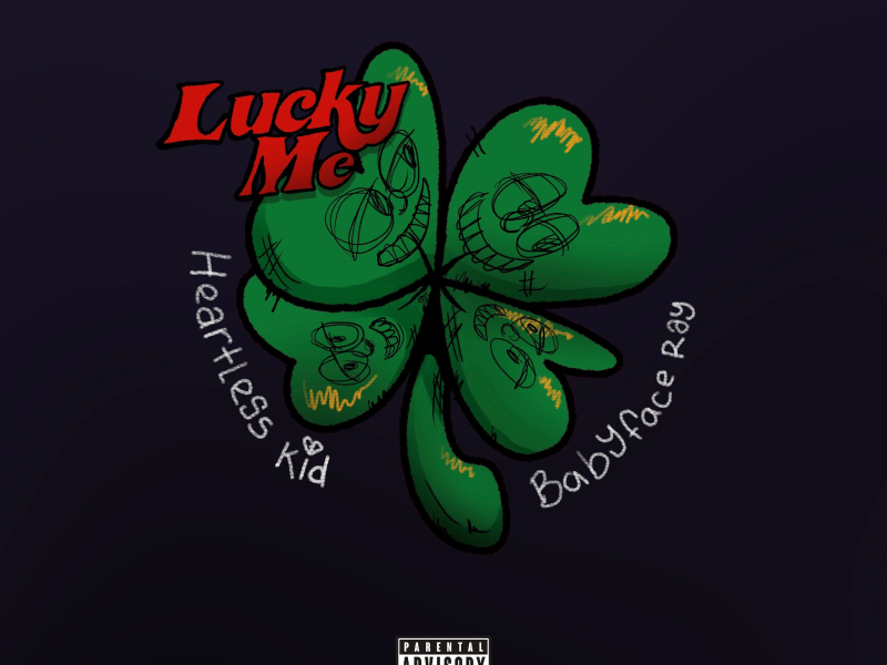 Lucky Me (feat. Babyface Ray) (Single)