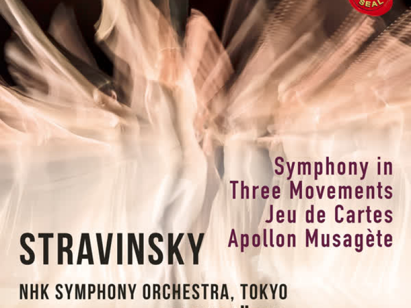 Stravinsky: Symphony in Three Movements, Jeu de Cartes & Apollon Musagete