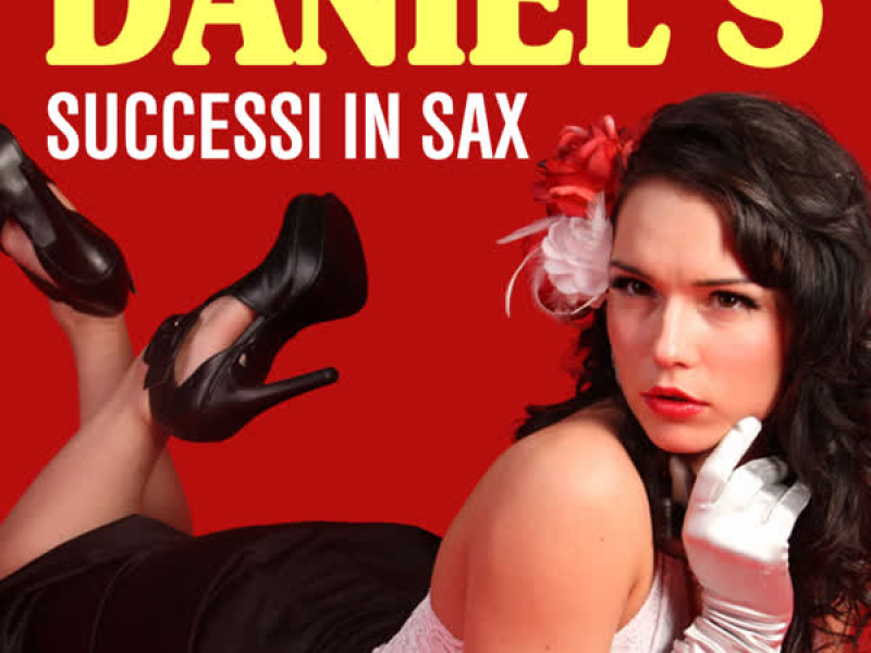 Daniel's - Successi in sax