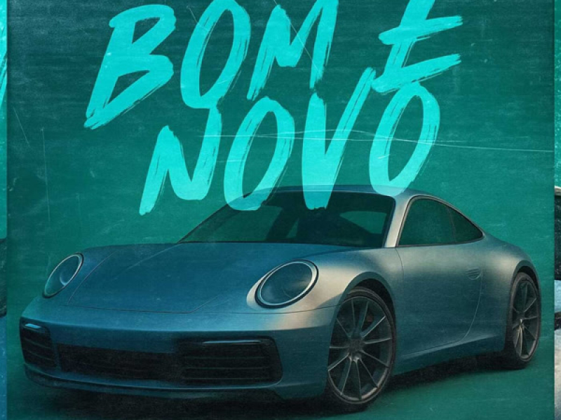 Bom e Novo (Single)