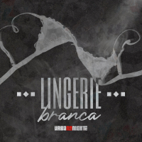 Lingerie Branca (Single)