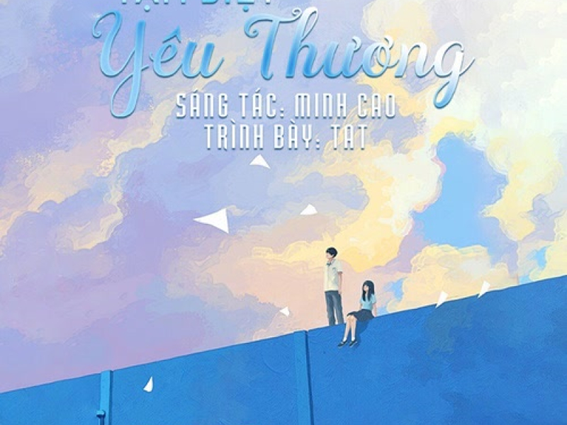 Tạm Biệt Yêu Thương (Single)