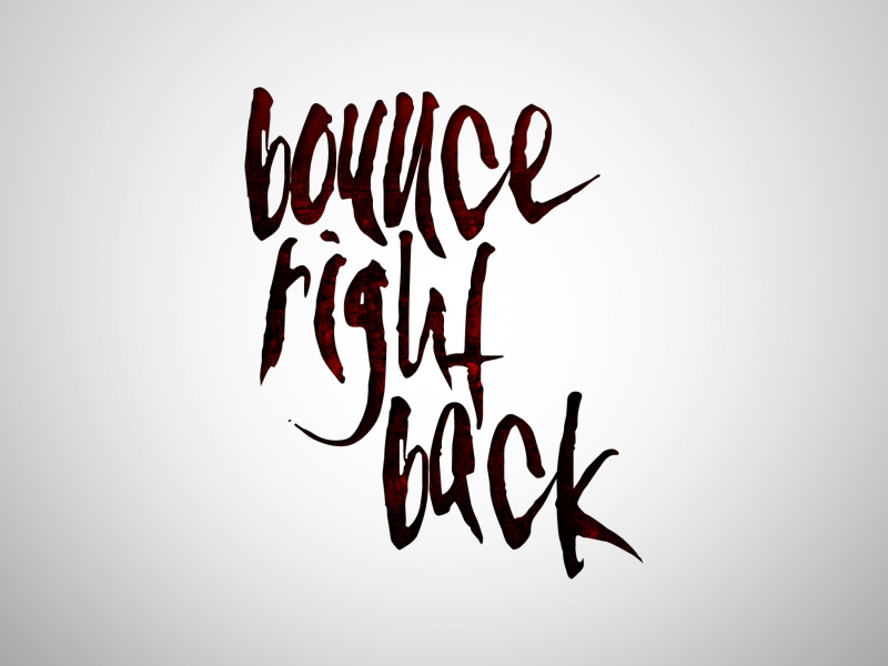 Bounce Right Back
